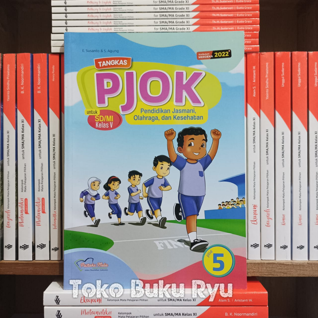 PJOK Kelas 5 SD Kurikulum Merdeka Pustaka Mulia