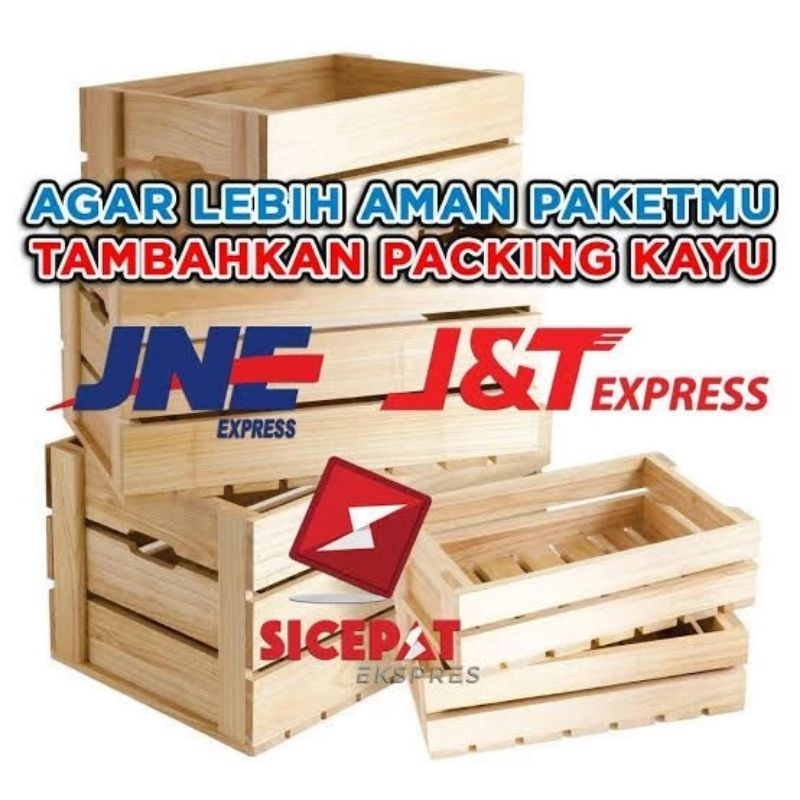 

TAMBAHAN PAKING KAYU FREE BUBLEWRAP