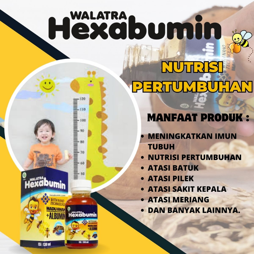 

WALATRA HEXABUMIN - Madu Herbal Alami Khusus Anak - Anak Nutrisi Bagi Pertumbuhan Anak