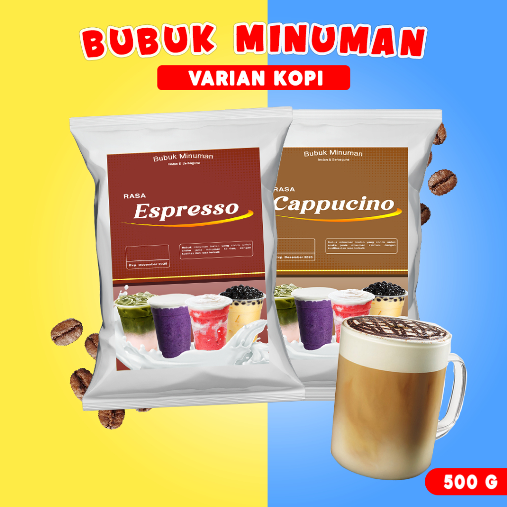 

BUBUK MINUMAN RASA 500G / BUBUK MINUMAN ANEKA RASA KOPI / SERBUK MINUMAN 500G / BUBUK MINUMAN BOBA / BUBUK MINUMAN KEKINIAN 500G / SERBUK MINUMAN KEKINIAN