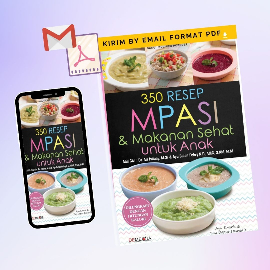 350 Resep MPASI & Makanan Sehat Untuk Anak Ayu Kharie dan Tim