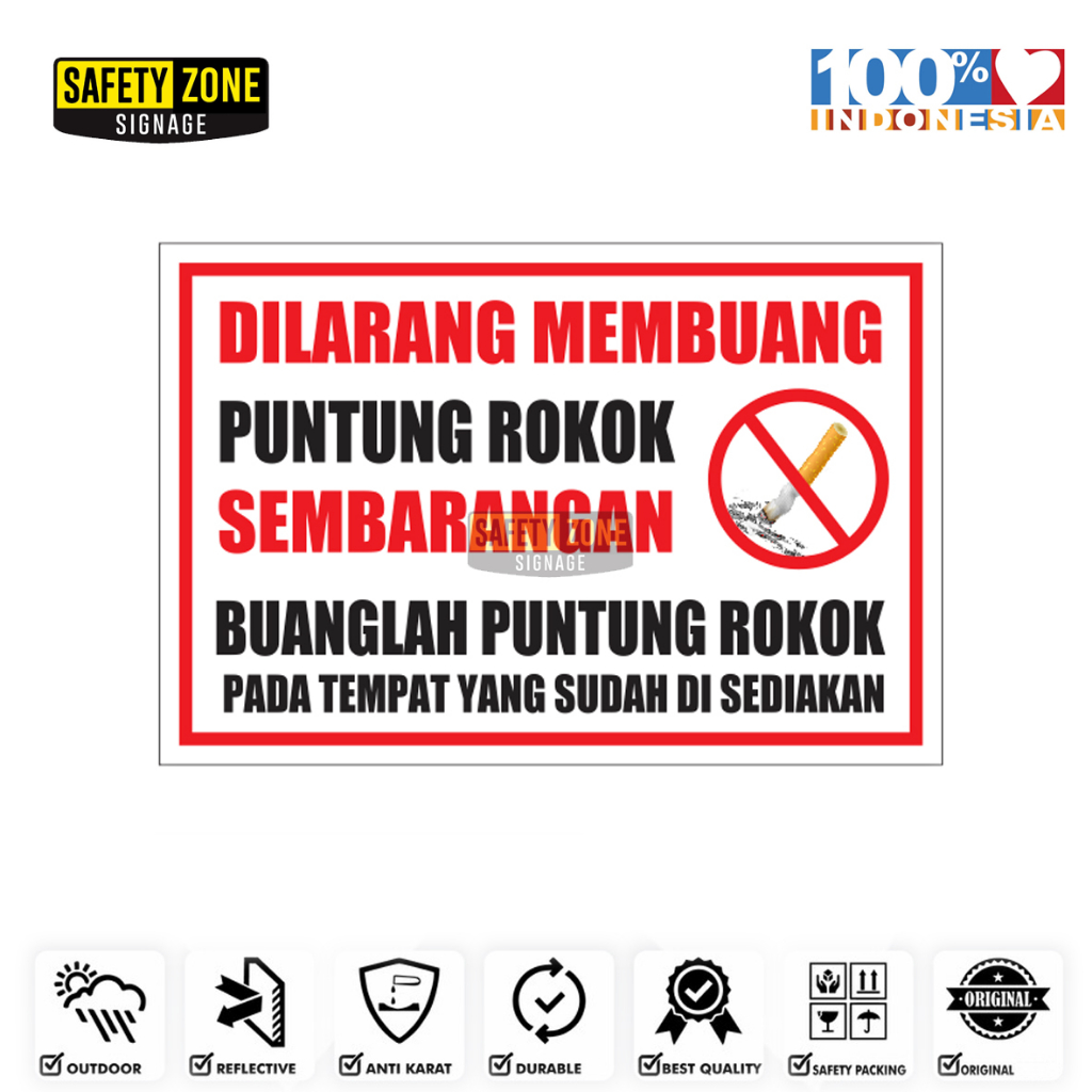 

Sign Sticker Dilarang Buang Puntung Rokok Sembarangan