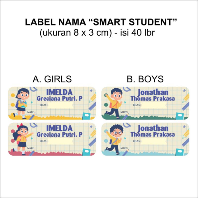 

PO Sticker label nama "Smart Student" isi 40 lbr custom nama