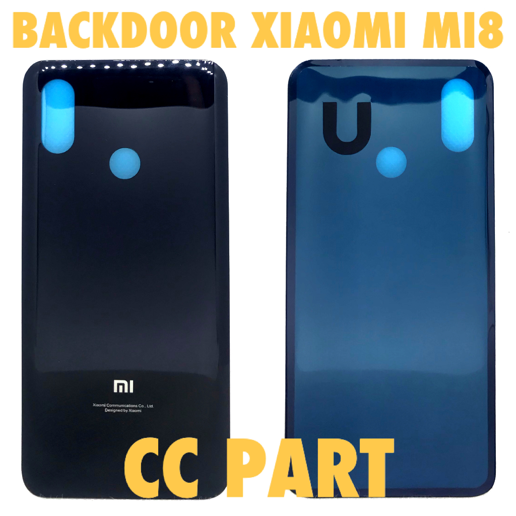 Backdoor Tutup Belakang Xaiomi MI8 MI 8