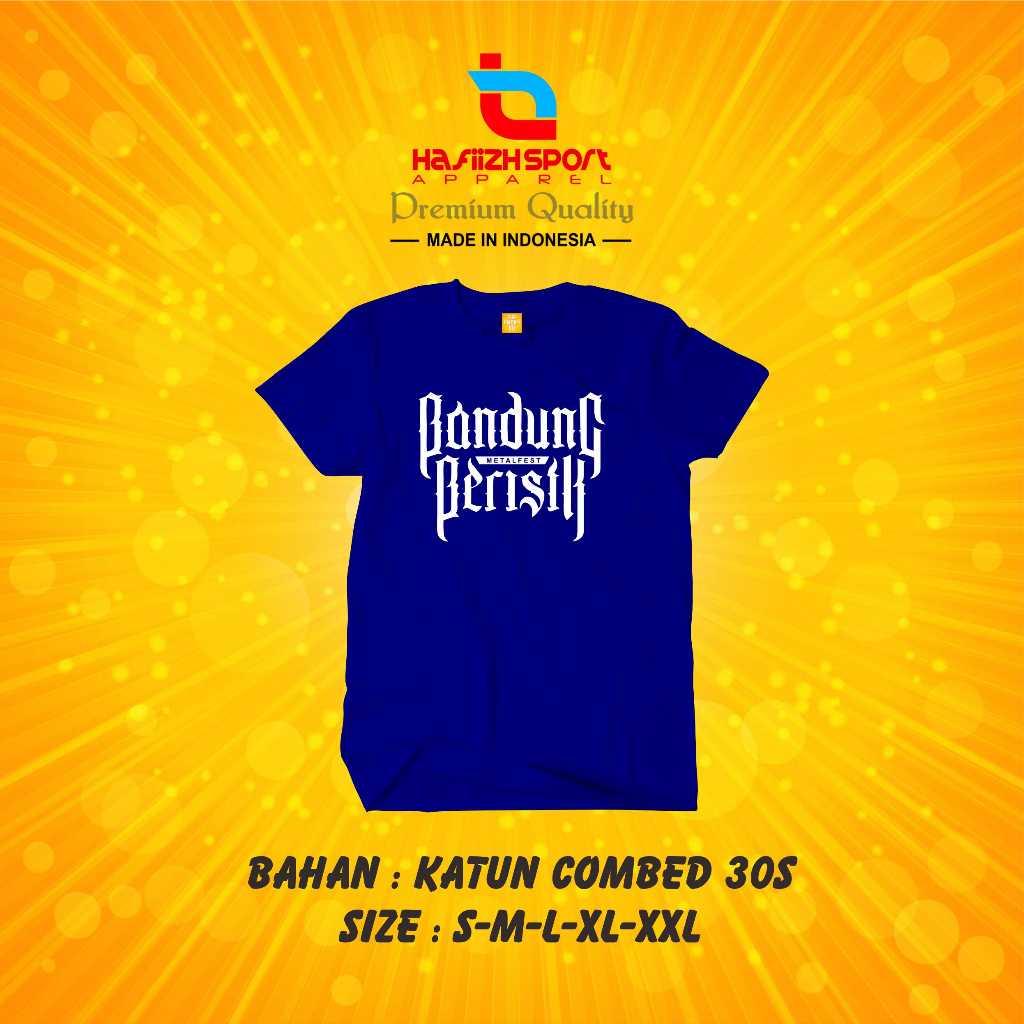KAOS BAJU BANDUNG BERISIK PREMIUM