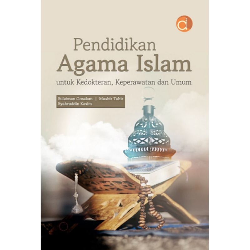 Buku Pendidikan Agama Islam Kedokteran - Sulaiman Gosalam