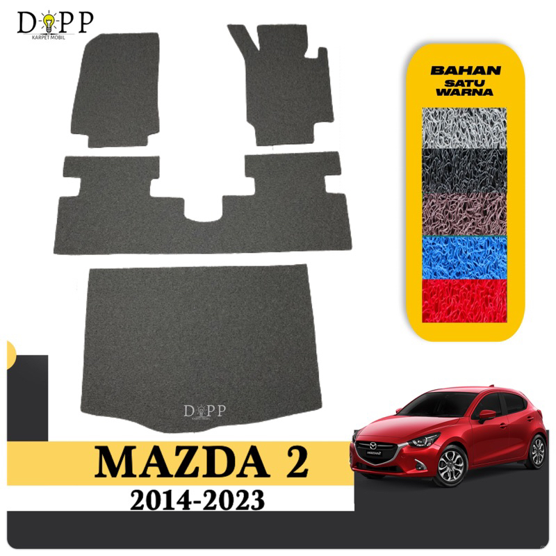 Karpet Mobil Mazda 2 Skyactiv / Karpet Mobil Mie bihun Mazda 2 Skyactive hatchback 2014-2023