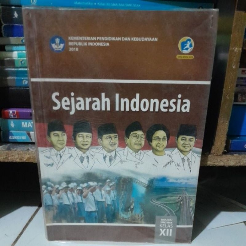 Sejarah Indonesia sma/ma/smk/mak kelas 3 edisi revisi 2018