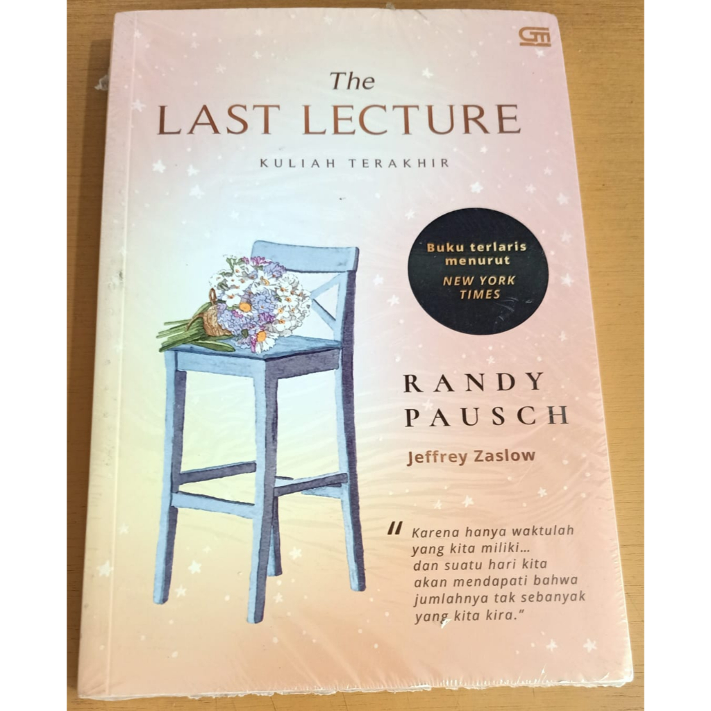 The Last Lecture : Kuliah Terakhir