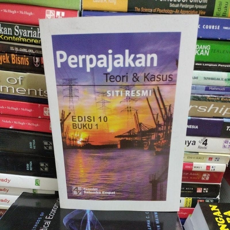 Perpajakan Teori & Kasus Edisi 10 Buku 1 By Siti Resmi