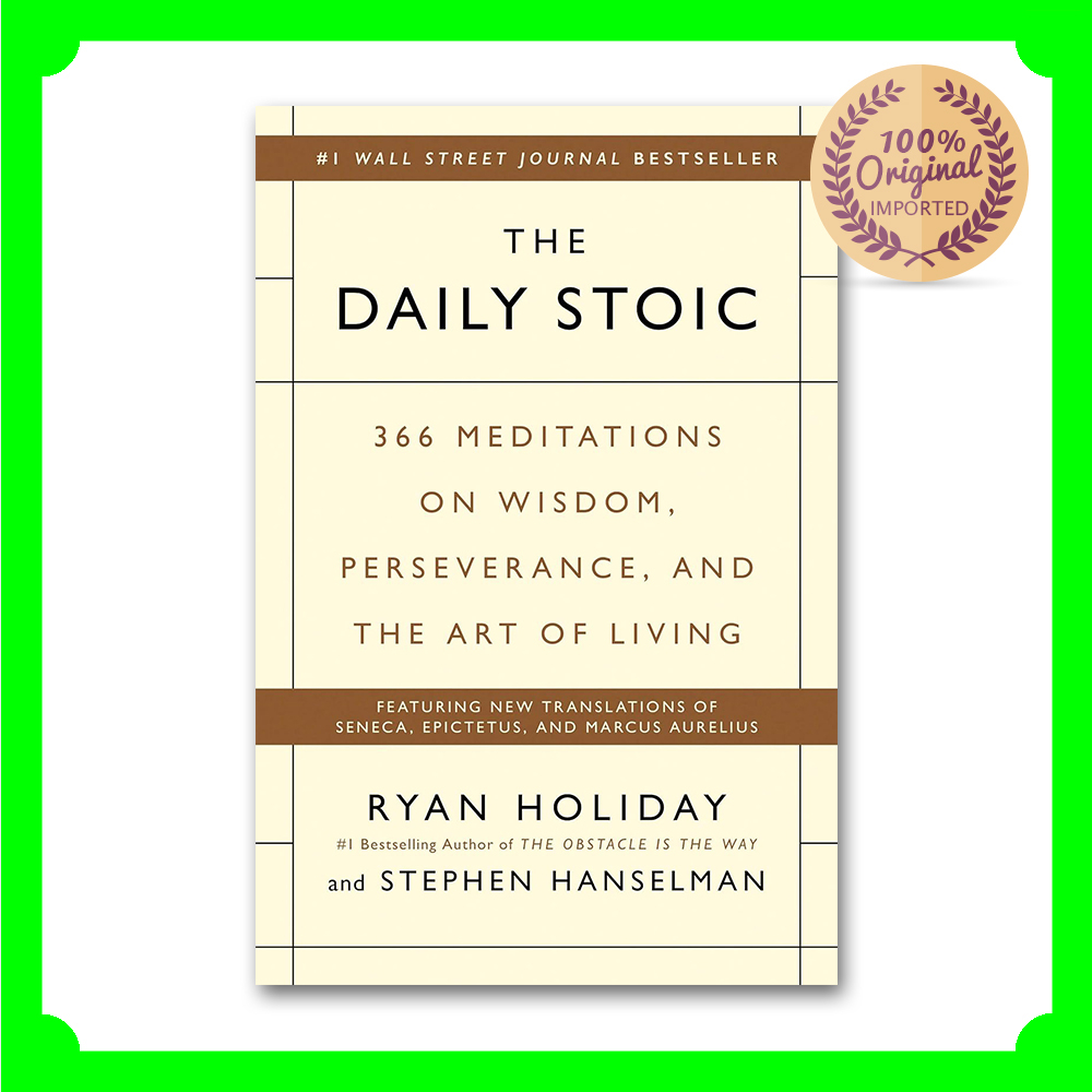 Ryan Holiday : Daily Stoic