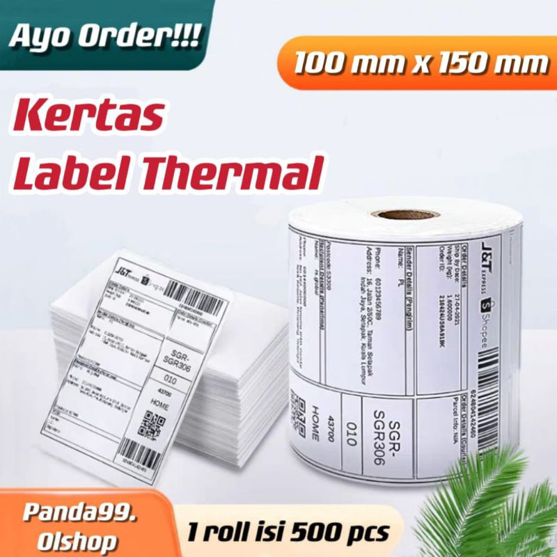 

Label Sticker Thermal 100 mm x 150 mm Ukuran A6 / Kertas Label Thermal Isi 500 Pcs ⭐Panda99⭐