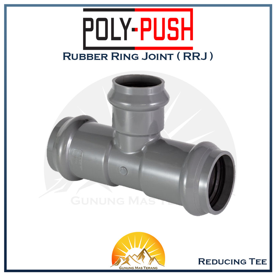 Poly Push Reducing Tee RRJ Karet 160 mm 6" Pipa PVC SNI 160x90 160x110