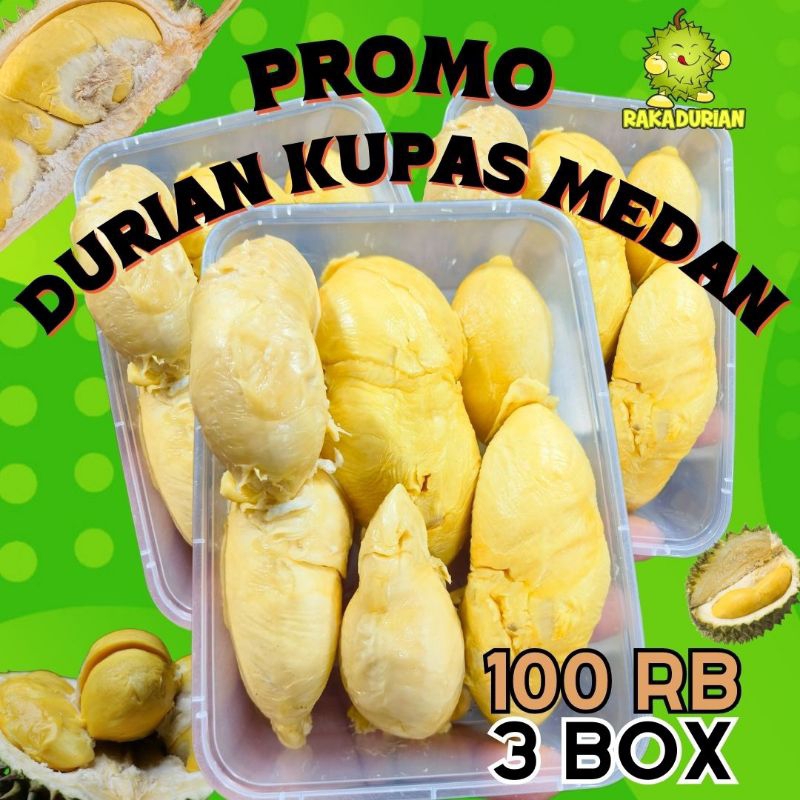 

DURIAN KUPAS MEDAN 100 RB DPT 3 BOX