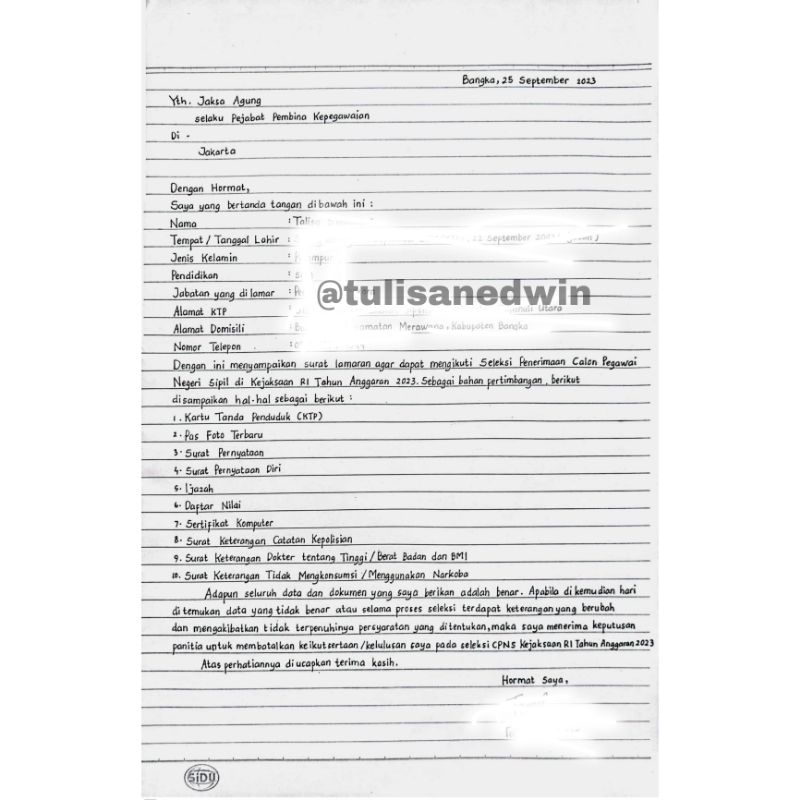 

Jasa Tulis Tangan Lamaran Pekerjaan Request dan Template By Customer ( CPNS,BUMN,BINTARA,TNI, DLL )