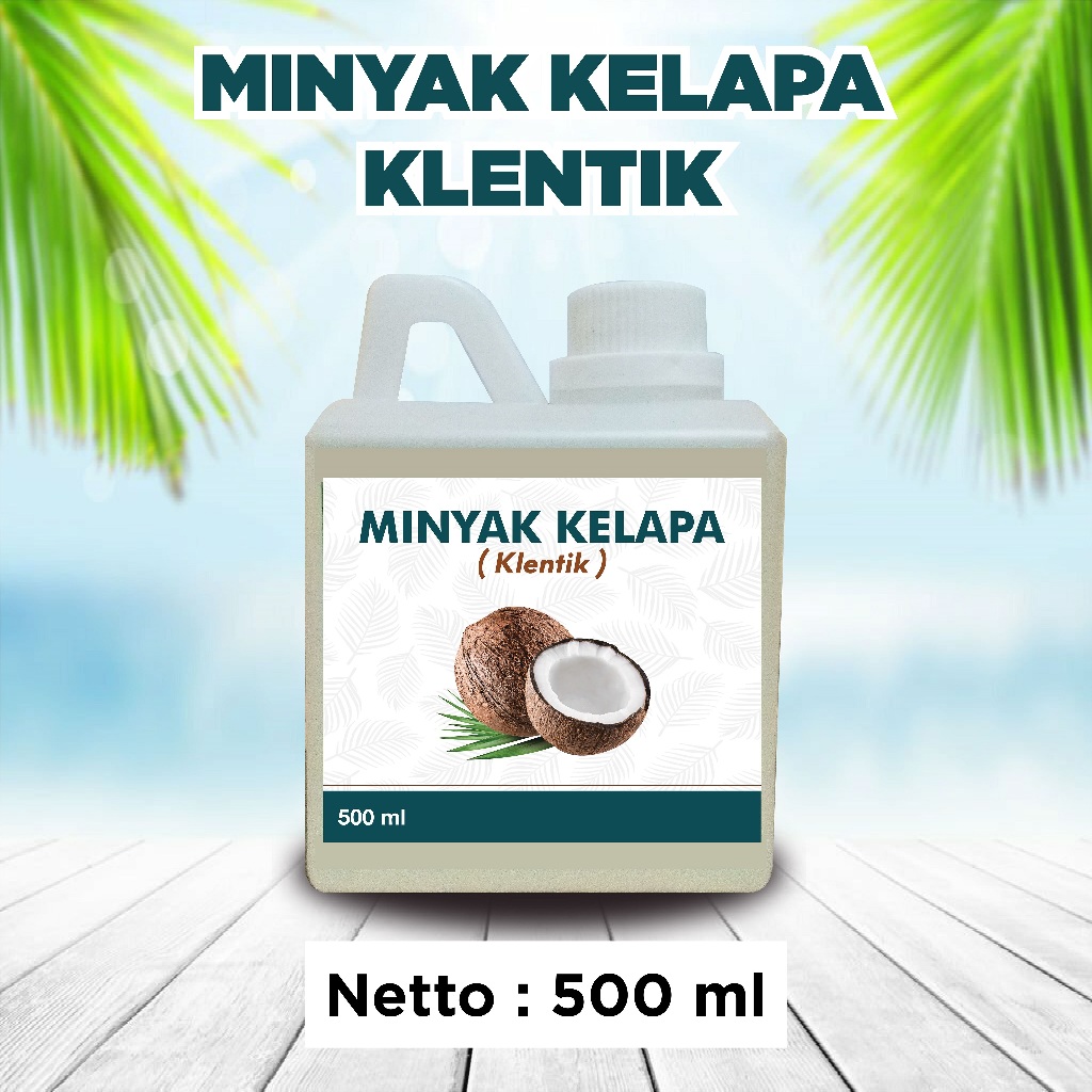 

Minyak Goreng Kelapa Klentik Kletik Keletik Asli Murni 500 ml