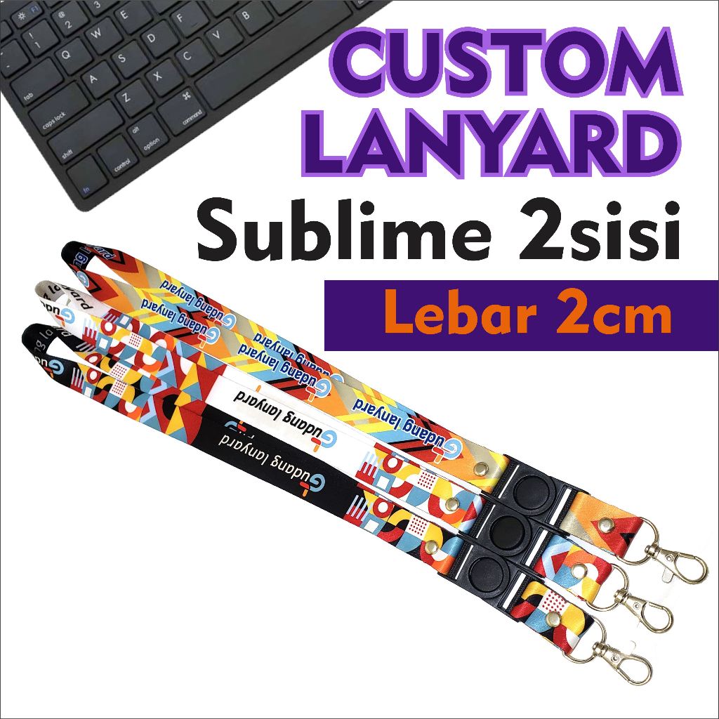 

CETAK KALUNG ID CARD. TALI LANYARD SUBLIMASI 2CM (2 SISI) MIN ORDER 11pcs++