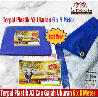 Ready Terpal Plastik Tenda A3 6 x 8 Meter Tebal Murah Terpal Cap Gajah Kuat