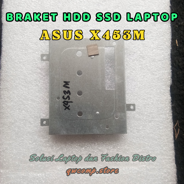 BRAKET HDD/SSD ASUS X453M X453S ORIGINAL COPOTAN