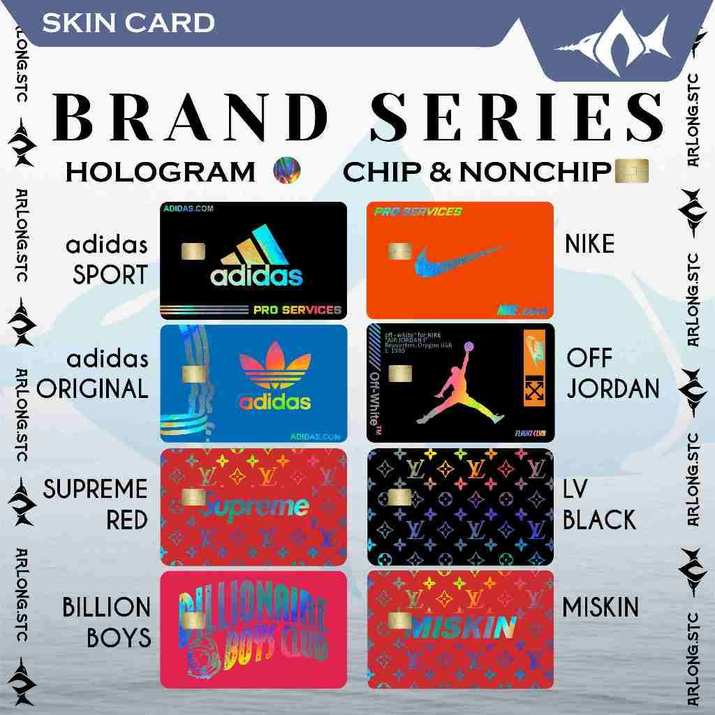 

Hologram Skin Card / Skin Kartu / Sticker Kartu ATM Chip & Nonchip Hologram Brand Series Adidaas / N1ke / Off White Jordan / Suprem / LV / Luxury Brand Dll - Anti Air