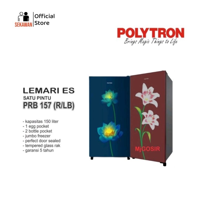kulkas Polytron 1 pintu PRB 157