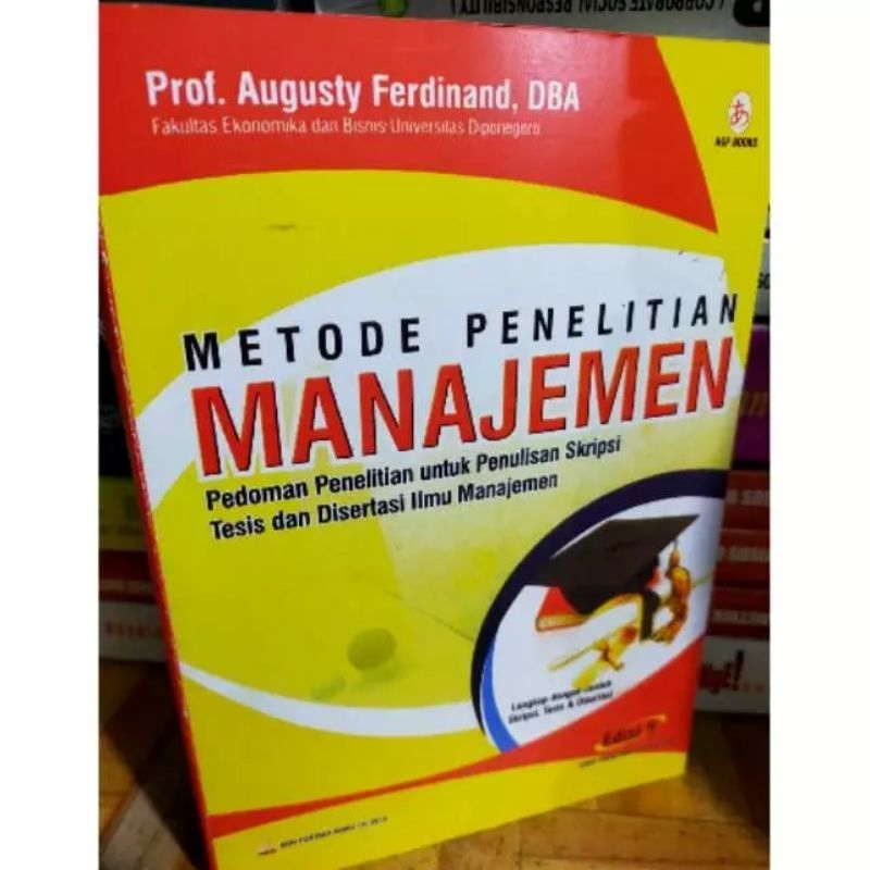 Metode Penilitian Manajemen By Prof.  Augusty Ferdinand