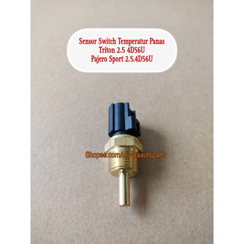 Sensor Switch Temperatur Panas Triton 2.5 4D56U Pajero Sport 2.5.4D56U