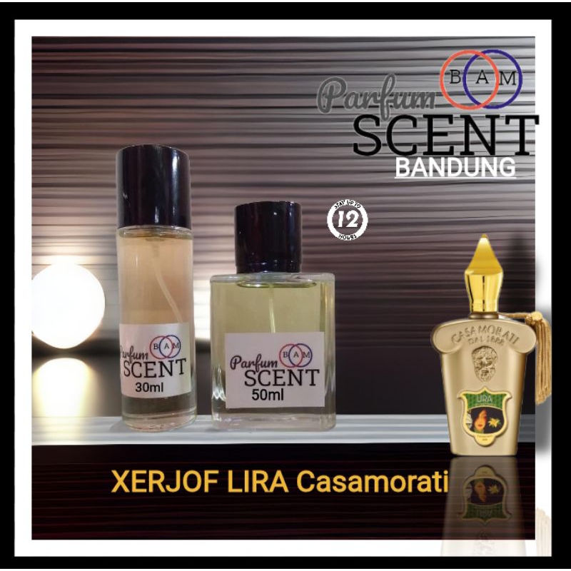 XERJOFF LIRA CASAMORATI SCENT PARFUM BANDUNG