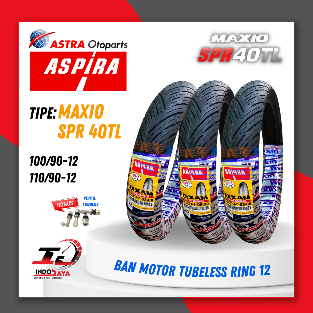 [BAYAR DI TEMPAT] BAN ASPIRA TUBELESS MAXIO SPR 40 TL ( 100/90 - 110/90 ) RING 12 / BAN LUAR TUBLES 