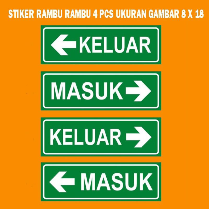 

Stiker rambu rambu keluar dan masuk - ukuran stiker 8x18cm - bisa request ukuran