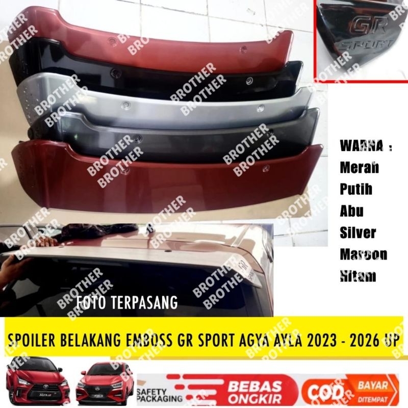 Spoiler Belakang Agya Ayla GR SPORT 2023 2024 2025 Emboss Warna - Body