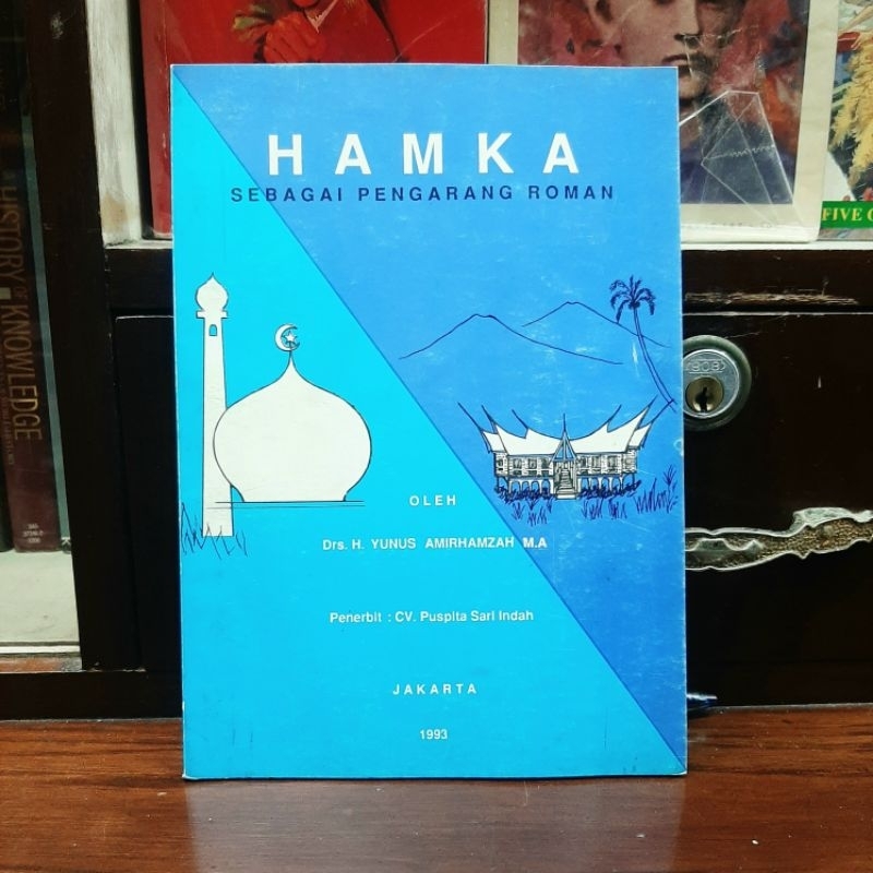 Hamka Sebagai Pengarang Roman - Drs H Yunus Amirhamzah MA