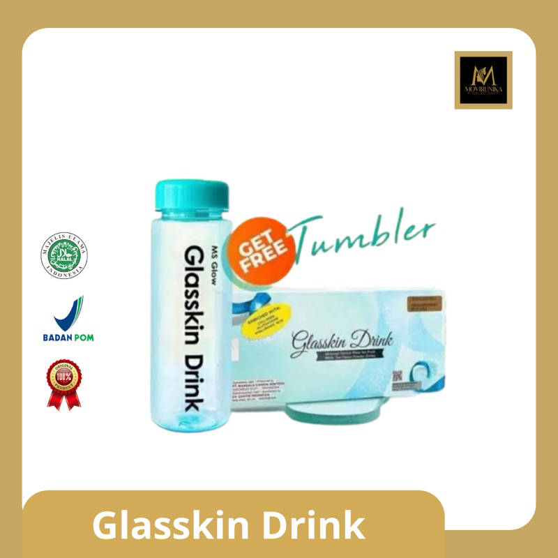 

GLASSKIN DRINK MS GLOW ll FREE TUMBLER BENING ll SELLER RESMI