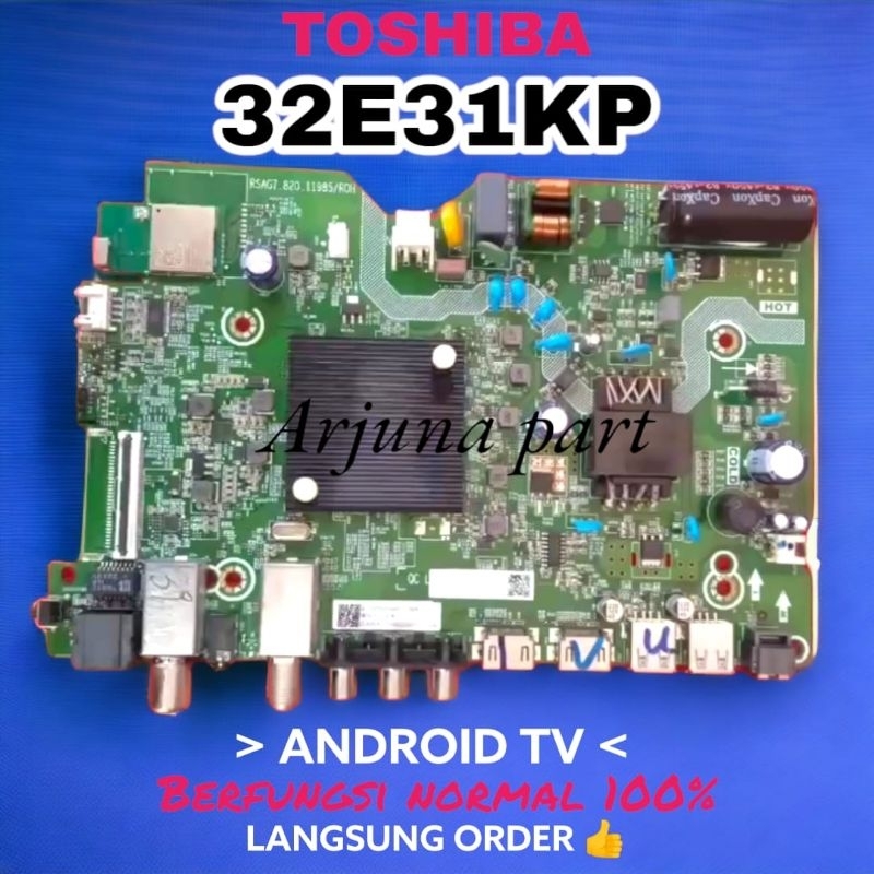 Mainboard TV Toshiba 32E31KP - MB TV TOSHIBA 32E31KP - MB 32E31KP - 32E31KP - Mesin TV Toshiba 32E31