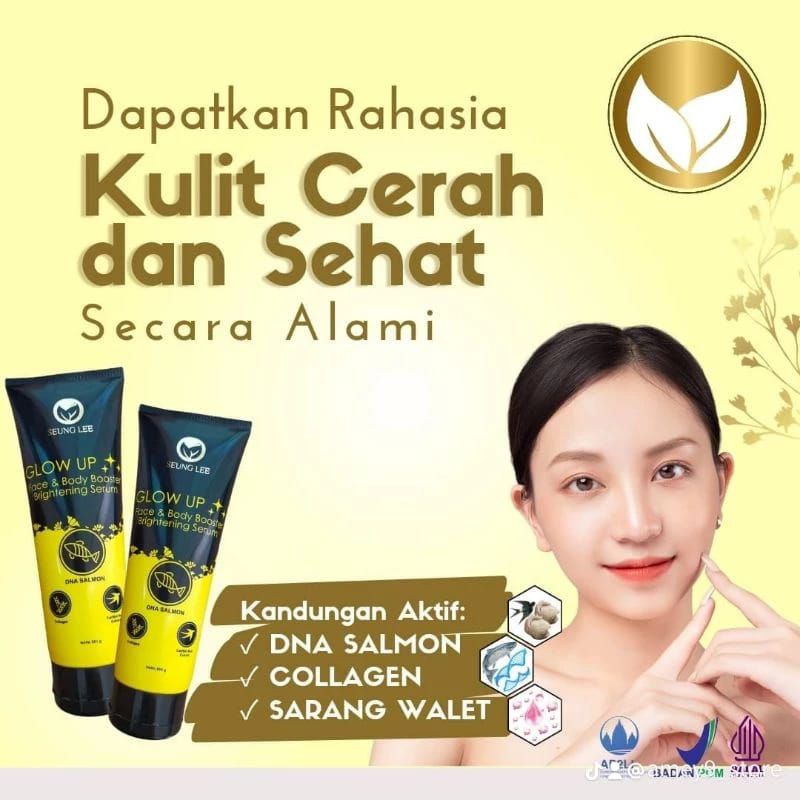 SEUNG LEE GLOW UP KEMASAN BARU 250GR BODY SERUM & FACE DNA SALMON WAJAH DAN BADAN 100% ORI