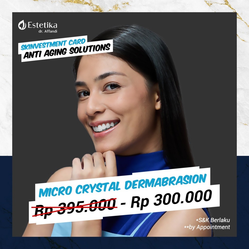 Skinvestment Card Micro Crystal Dermabrasion - Estetika dr. Affandi
