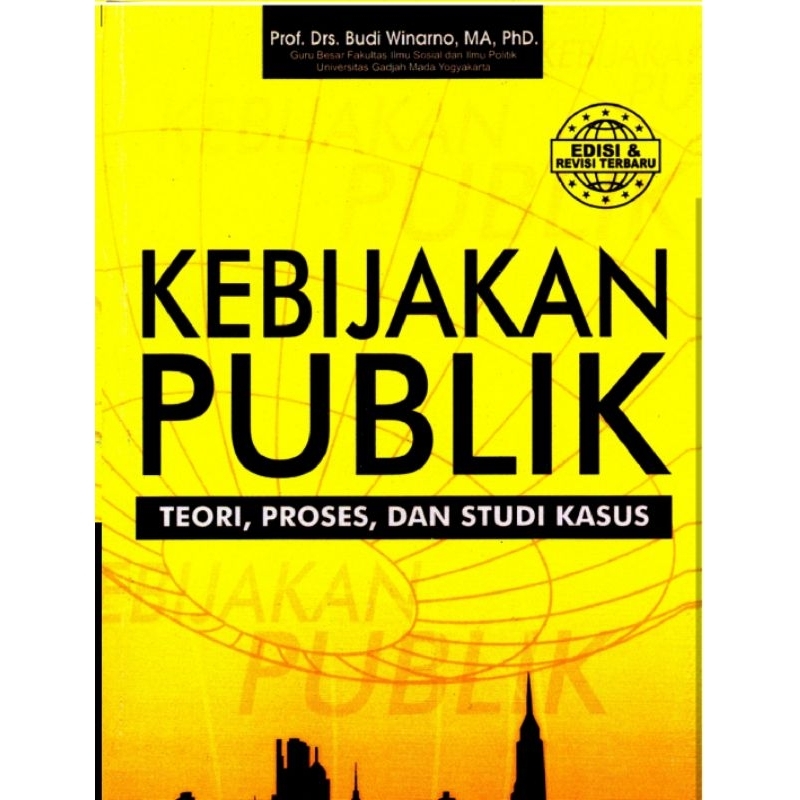 

Buku KEBIJAKAN PUBLIK by BUDI WINARNO