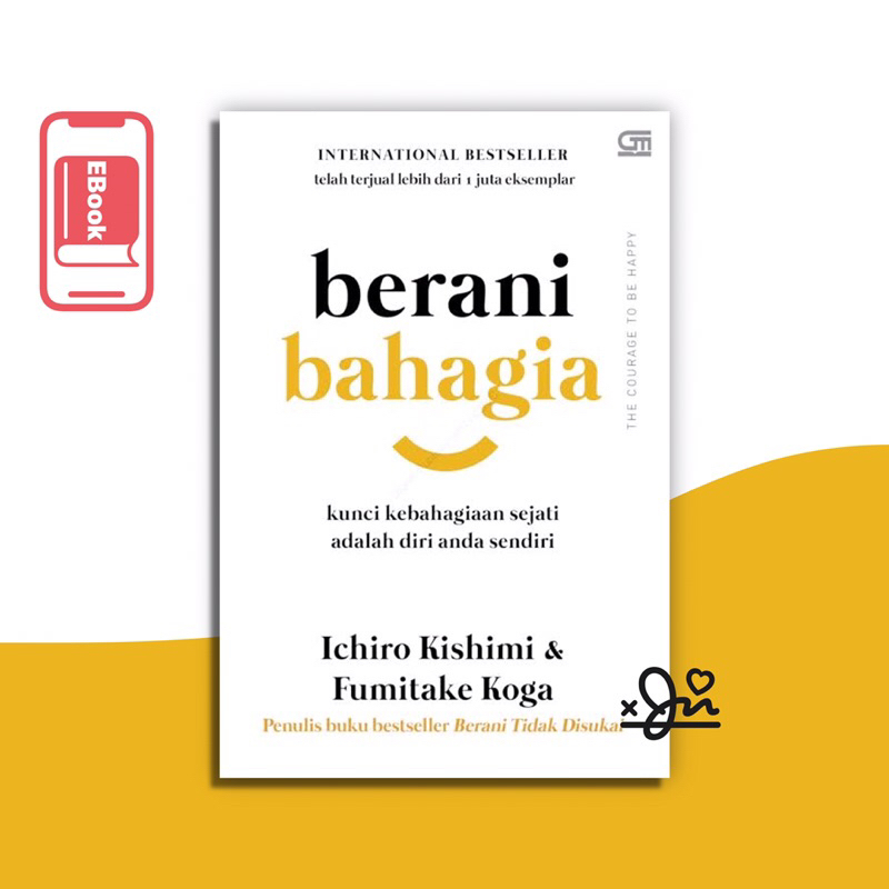 

[SE043] Berani Bahagia by Ichiro Kishimi & Fumitake Koga
