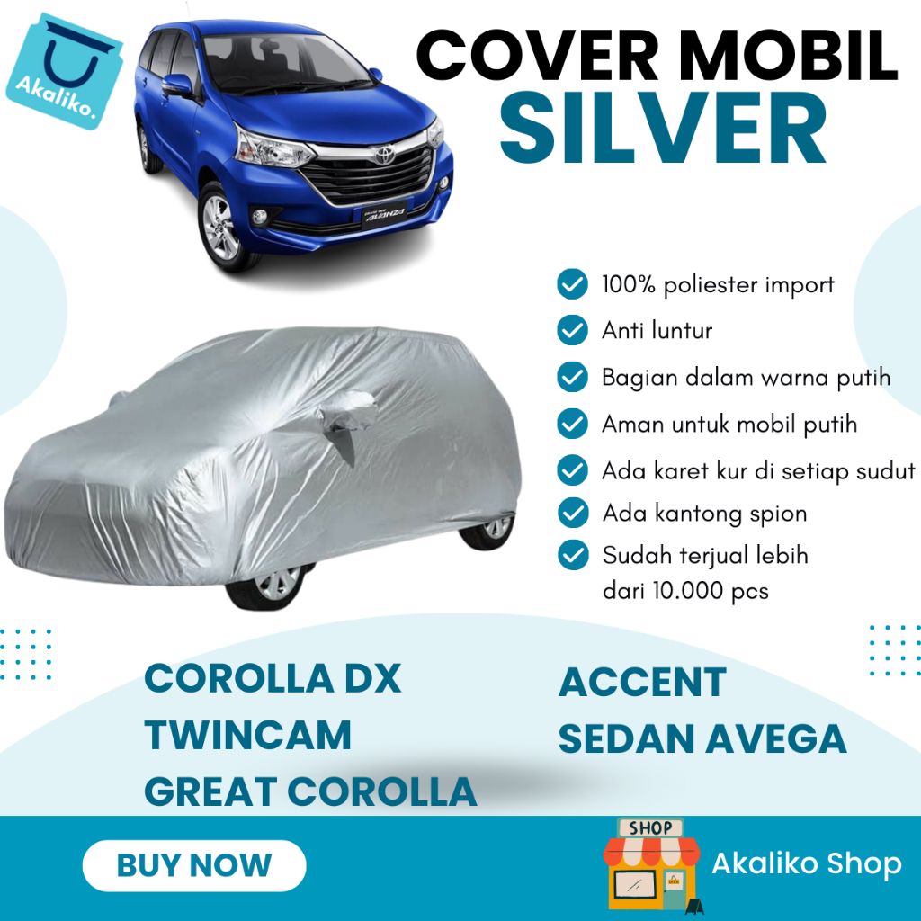 Cover Sedan Corolla DX,Twincam,Great Corolla,Accent,Sedan Avega-cover silver sarung penutup mobil
