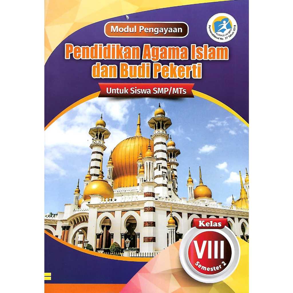 Buku Modul Pengayaan/LKS Pendudikan Agama Islam dan Budipekerti Kelas 8 SMP/MTs Semester 2 Kurikulum