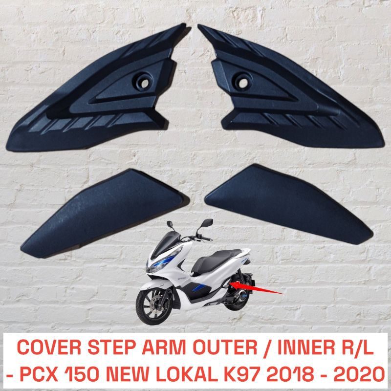 cover step belakang arm R / L pillion step inner outer pijakan kaki belakang honda pcx 150 new lokal