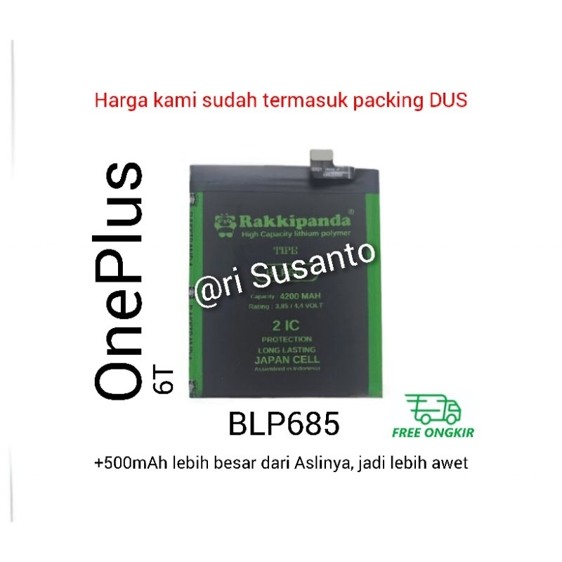 Baterai Rakkipanda BLP685 BLP-685 for OnePlus 6T Double Power 4200mAh batere batre batrai battery