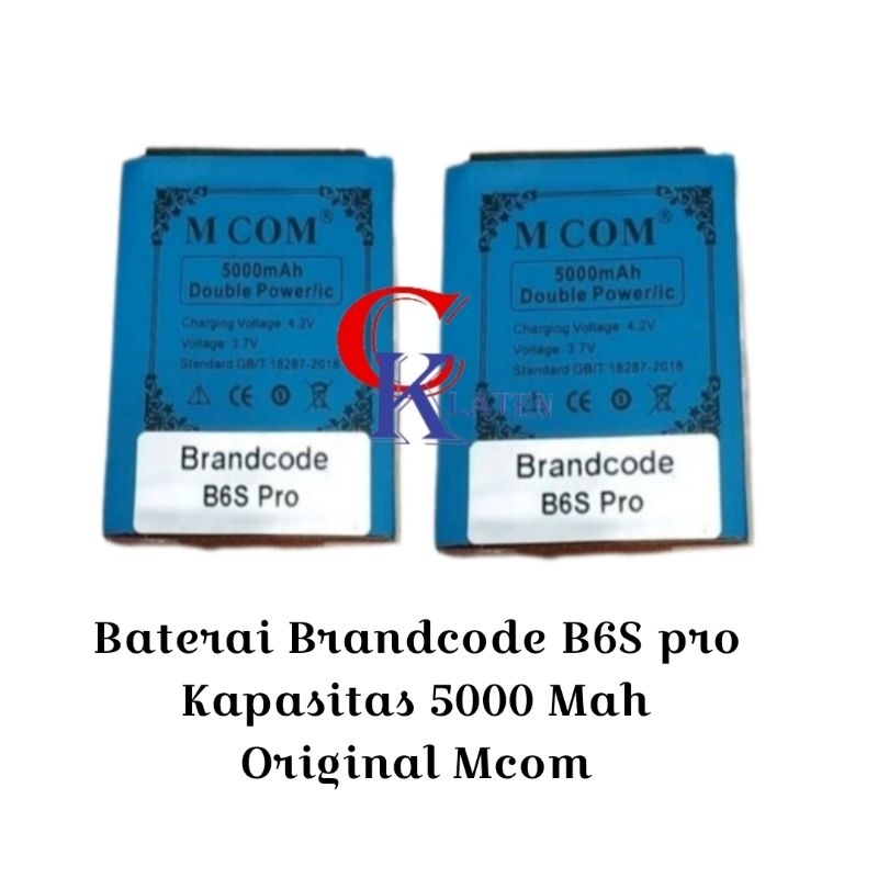 Baterai Brandcode B6S pro Kapasitas 5000 Mah Original Mcom