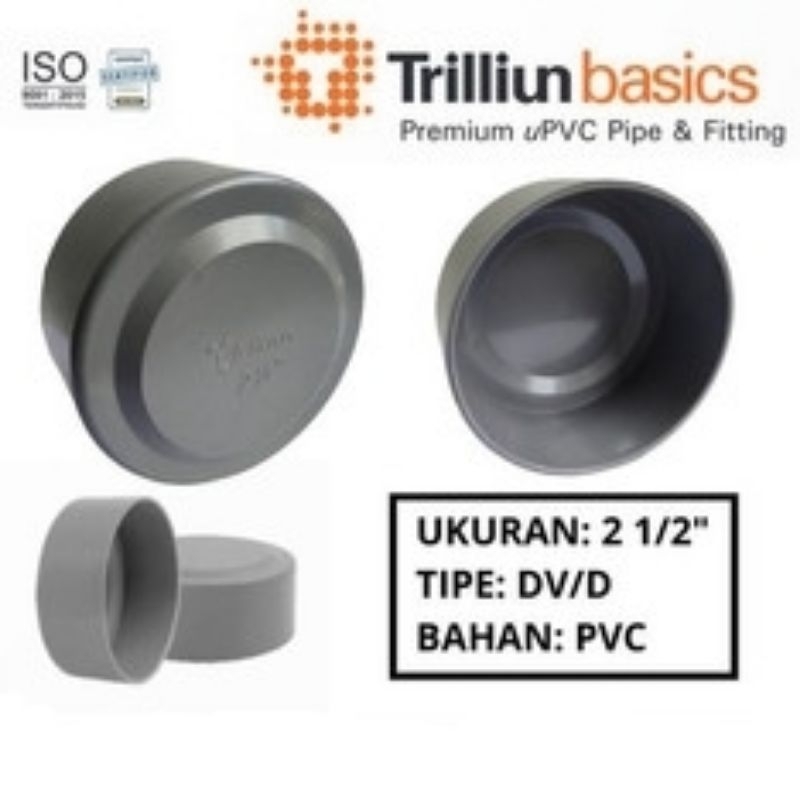 DOP / Tutup Pipa paralon pvc 2 1/2 inch Trilliun 2,5 inch