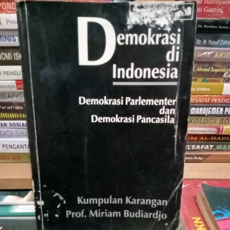 DEMOKRASI DI INDONESIA karangan prof.miriam budiardjo