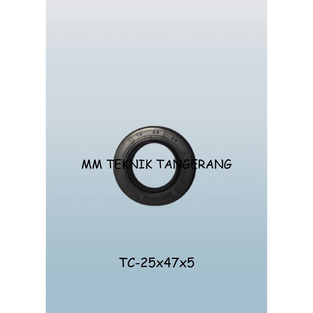 Oil seal TC 25x47x5 25 x 47 x 5 karet oli sil shock breaker 25 47 5