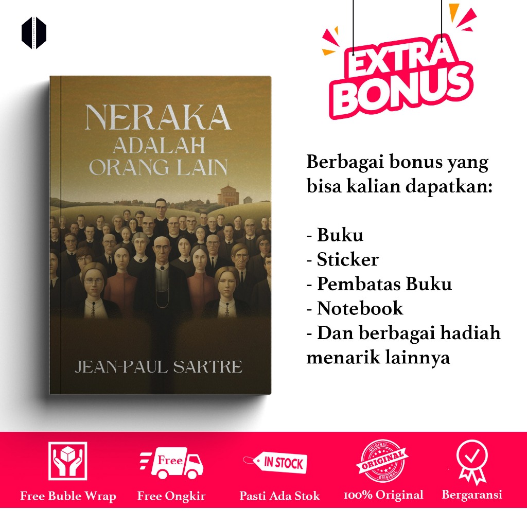 Neraka adalah Orang Lain - Jean Paul Sartre - New Cover