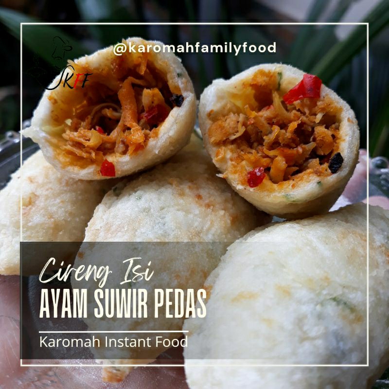 

《KFF》Cireng Isi Ayam Suwir Pedas