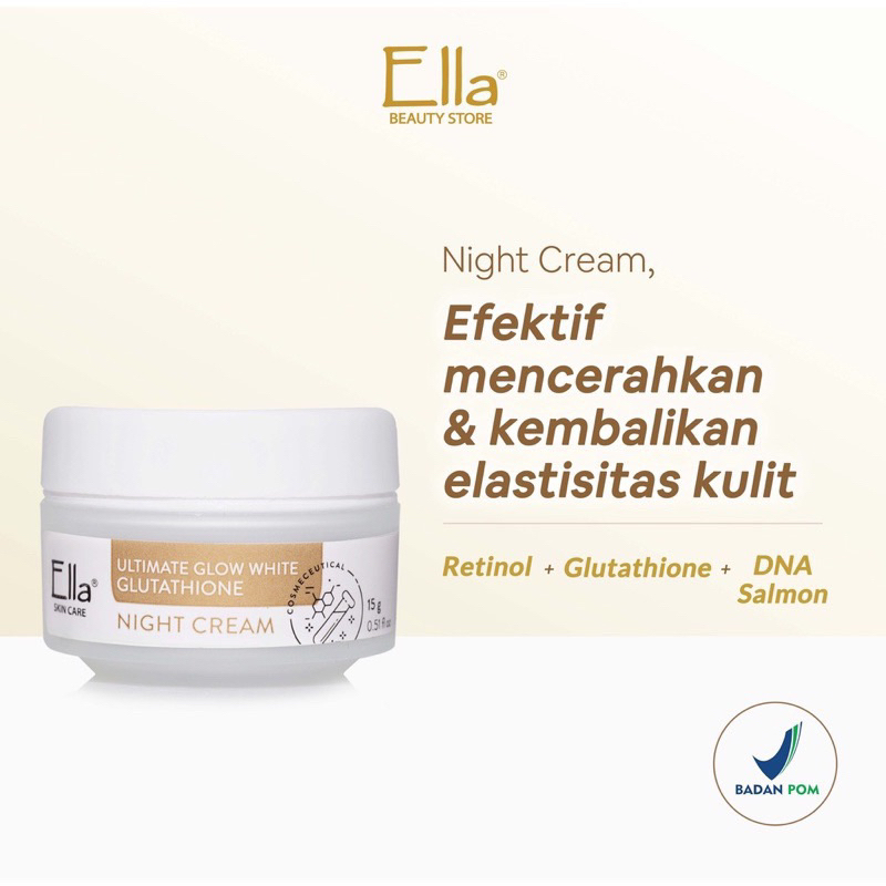 IXORA - Ella Skincare Ultimate Glow White Night Cream|krim malam pemutih memudarkan flek dan anti aging