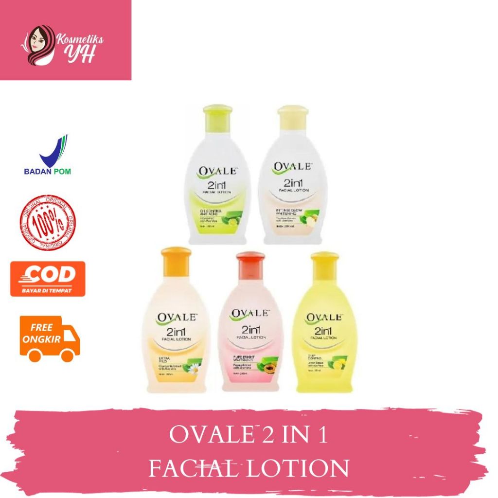 OVALE 2 IN 1 FACIAL LOTION ATAU OVAL PEMBERSIH WAJAH DAN OVALE MICELLAR WATER SERTA OVALE BENGKOANG